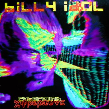 Billy Idol -  Cyberpunk